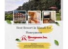 Best Hotel In Manali For Comfortable Stay