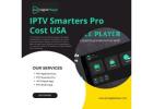 IPTV Smarters Pro Cost USA – Pricing & Subscription Guide
