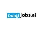 Dubai Jobs AI – Connecting Job Seekers and Employers with Ease