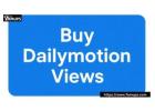How to Buy Dailymotion Views for Stronger Video Growth