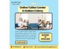 Online Tuition Center in Dollars Colony