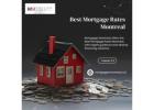 Best Mortgage Rates Montreal | Mortgages Montreal Experts