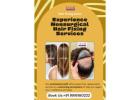 Experience Nonsurgical Hair Fixing Services Bangalore