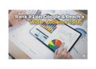 Rank #1 on Google & Reach a Wider Audience Today