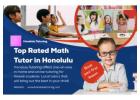 Top Rated Math Tutor in Honolulu