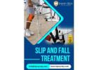 Get Back on Your Feet: Injury Rely Slip and Fall Treatment