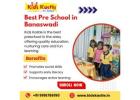 Best Pre School in Banaswadi 