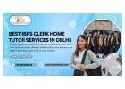 Gain Edge Best IBPS Clerk Home Tutor Services in Delhi Experts