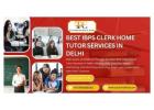 Build Success Best IBPS Clerk Home Tutor Services in Delhi Offers