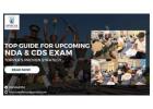Top Guide For Upcoming NDA & CDS Exam - Preparation Guide
