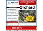 Aircon service in Orchard
