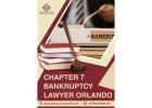 Trusted Chapter 7 Bankruptcy Lawyer Orlando Now