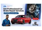 Professional Car Brake Repair Service for Smooth Driving