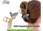 Stylish Hair Accessories for Women at Affordable Prices
