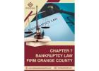 Debt-Free Future: Chapter 7 Bankruptcy Law Firm in Orange County