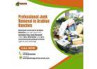 Professional Junk Removal in Arabian Ranches! Call Us: 052 838 2668 