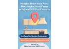 Houston Renovation Pros: Rank Higher, Book Faster with Local SEO That Converts