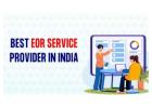 BEST EOR Service Provider in India | Hire Employees Easily