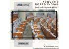 Best Multi Purpose Hall Acoustic | Sound Proofing Boards in Delhi