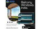  Balcony Windows in India