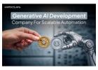 Generative AI Development Company for Scalable Automation