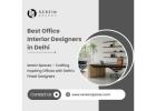 Best Office Interior Designers in Delhi for Modern Workspaces