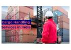 Reliable Cargo Handling Services in India – Fast & Secure Solutions