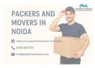 Packers and Movers in Noida – Trusted & Affordable Relocation Services