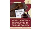 Filing Chapter 7 Bankruptcy in Orange County – Expert Legal Help