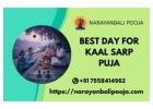 Best Day For Kaal Sarp Puja | Narayan Nagbali Benefits