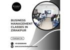 Achieve Success with Business Management Classes in Zirakpur