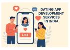 Connect Hearts Seamlessly with Our Custom Dating App Development Services