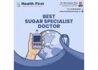 Sugar Specialist Doctor Near Me: Compassionate Diabetes Care