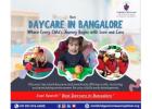 Best Daycare in Bangalore | Best Daycare near me