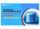 Get better performance with cheap VPS Hosting in Germany from Serverwala