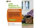 Free Junk Removal in Jumeirah Gulf! Call Us: 052 838 2668 