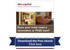 Loans and investment financing for hotel construction