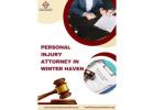 Get Help Now – Personal Injury Attorney in Winter Haven