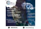 Hands-On Machine Learning Classes in India - Practical ML Classes in India