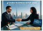 Business Setup in Dubai Made Easy with Maryanne Advisors 