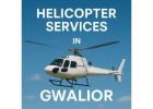 Helicopter Ride in Gwalior, Madhya Pradesh