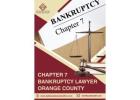 Orange County Chapter 7 Bankruptcy Attorney - Debt Assistance Law Firm