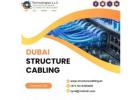 How to Choose the Right Dubai Structured Cabling Company?