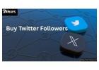 Boost Social Credibility Instantly with Buy Twitter Followers 