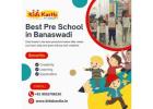 Best Pre School in Banaswadi | kindergarten 