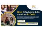  Excel in Database Skills with Best BCA home tutor services in Delhi