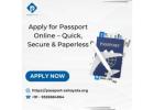 Apply for Passport Online – Quick, Secure & Paperless