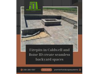 Firepits in Caldwell and Boise enhance patios & landscaping areas
