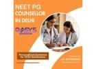 Why You Need a Professional NEET PG Counsellor in Delhi for Successful Admission