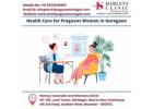 Health Care for Pregnant Women in Goregaon | Dr. Shilpa